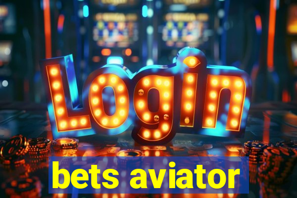 bets aviator